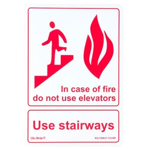 Use Stairways (In Case of Fire) 14" x 10"